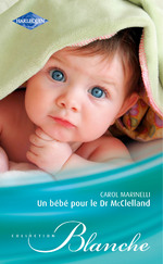 Un bebe pour le Dr McClelland 