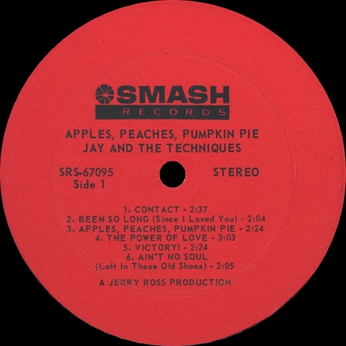 Jay & The Techniques : Album " Apples, Peaches, Pumpkin Pie " Smash Records SRS-67095 [ US ]