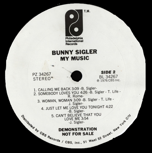 1976 : Bunny Sigler : Album " My Music " Philadelphia International Records PZ 34267 [ US ]