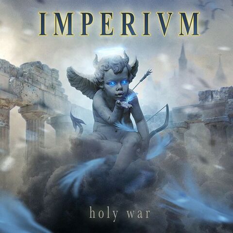 IMPERIVM - Les détails du nouvel album Holy War ; "In A Holy War" Lyric Video