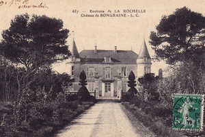 ENVIRONS DE LA ROCHELLE CHATEAU DE BONGRAINE - 1908
