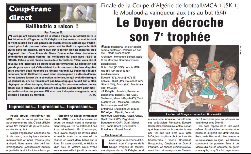 jeudi 01.05.2014 à Blida Finale MCA-JSK 1-1 (5-4 aux tir au but)