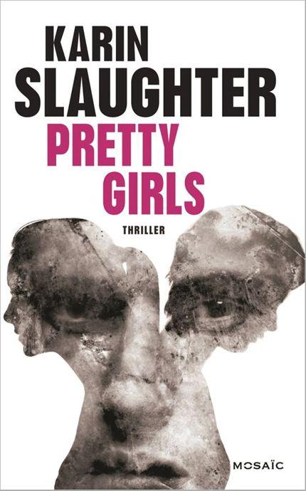 Pretty girls - Karin Slaughter