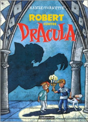 Chronique de la BD {Robert contre Dracula}