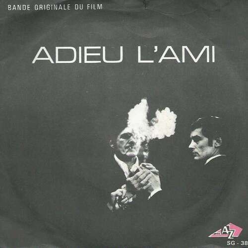 ADIEU L'AMI - ALAIN DELON BOX OFFICE 1968