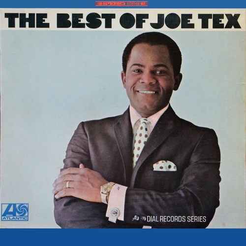 Joe Tex 1967 : Album " The Best Of Joe Tex " Atlantic Records SD 8144 [ US ]