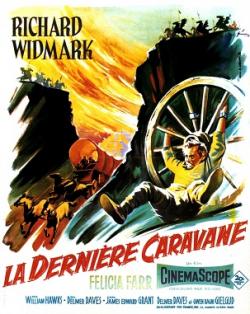 LA DERNIERE CARAVANE BOX OFFICE FRANCE 1957 AFFICHE DE BORIS GRINSSON