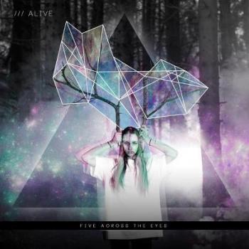 FIVE ACROSS THE EYES_Alive