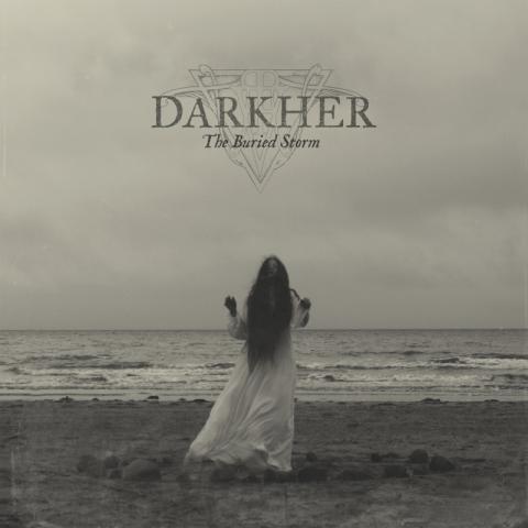 DARKHER - Les détails du nouvel album The Buried Storm ; "Lowly Weep" Clip
