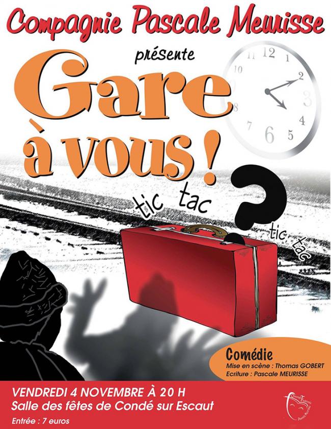 « Gare à vous ! », comédie à Condé-sur-l'Escaut