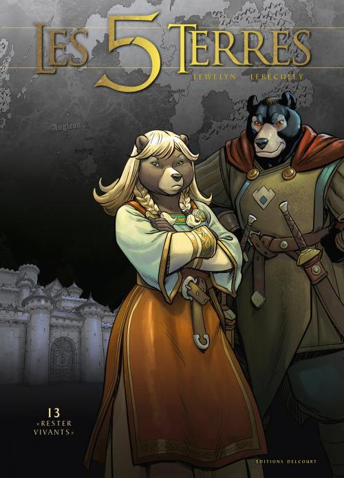 Les 5 terres - Tome 13 Rester vivants - Lewelyn & Lereculey