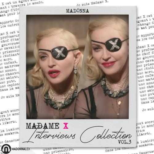 Madame X Interviews Collection Volume 3