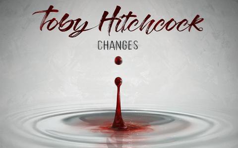 TOBY HITCHCOCK (PRIDE OF LIONS) - Les détails de son nouvel album solo Changes ; "Forward" Clip