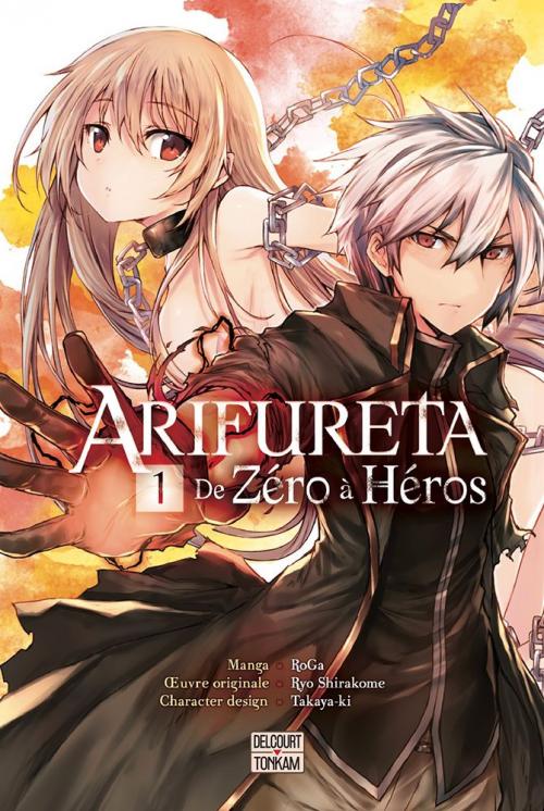 Arifureta, de zéro à héros - Tome 01 -  Roga & Ryo Shirakome & Takaya-ki