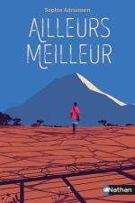 Ailleurs meilleur, Sophie ADRIANSEN
