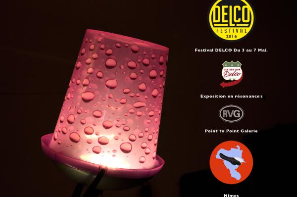 DELCO FESTIVAL 5, EXPOSITION EN RÉSONANCE'S Nimes