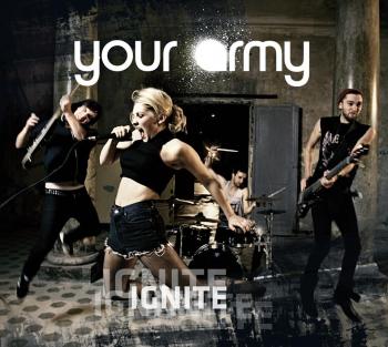 YOUR ARMY_Ignite