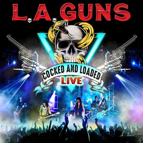 L.A. GUNS - Détails et extrait du nouvel album live Cocked And Loaded Live