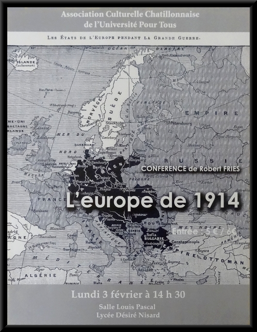 "L'Europe de 1914" une conférence de Robert Fries pour l'Association Culturelle Châtillonnaise