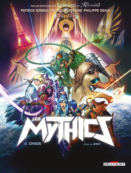Les mythics - Tome 10 Chaos - Sobral & Lyfoung & Ogaki