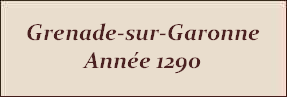 Grenade-sur-Garonne Haute-Garonne Bastides du Sud-Ouest