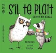 S'il te plait, le petit mot magique