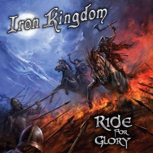 IRON KINGDOM_Ride For Glory