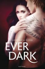 Ever dark, Véronica ROSSI