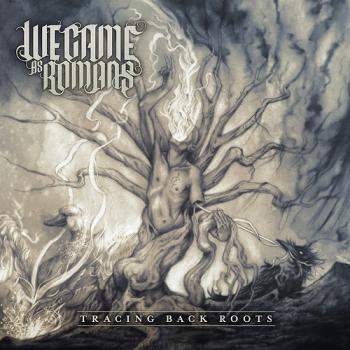 WE CAME AS ROMANS_Tracing Back Roots