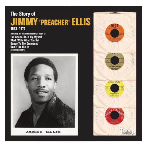 Jimmy ''Preacher'' Ellis : CD " The Story Of Jimmy ''Preacher'' Ellis 1963-1972 " Tramp Records TRCD-9020 [ GE ]