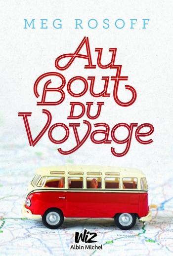 Au bout du voyage - Meg Rosoff