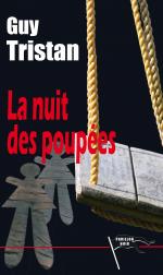 La nuit des poupées, Guy TRISTAN