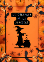 Espace à scénario le chaudron de la sorcière