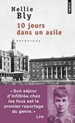 Nellie Bly, 10 jours dans un asile, Points