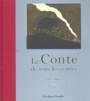 Le conte de tous les contes - Livre - France Loisirs