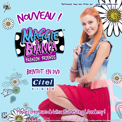 Annonce : Maggie & Bianca en DVD en France !
