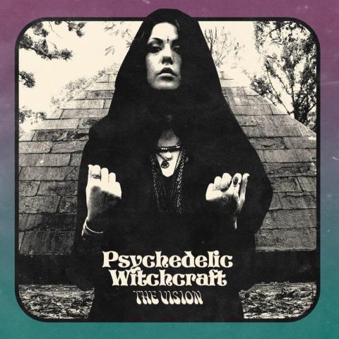PSYCHEDELIC WITCHCRAFT - Détails premier album