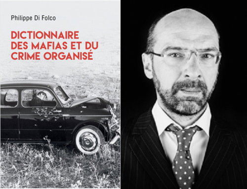 Philippe Di Folco, Dictionnaire des mafias et du crime organise, Perrin, 2020