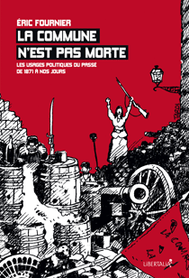 la Commune n'est pas morte Eric Fournier Bibliolingus