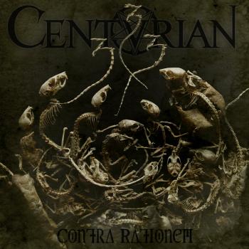 CENTURIAN_Contra Rationem