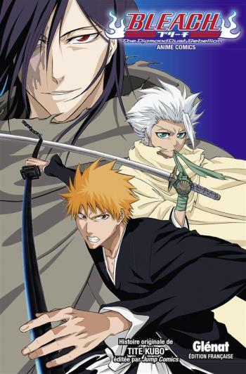 Bleach - The diamondust rebellion - Tite Kubo