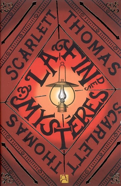 La fin des mystères - Scarlett Thomas
