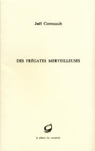 Des frégates merveilleuses