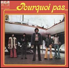 POURQUOI PAS (1972-1979)