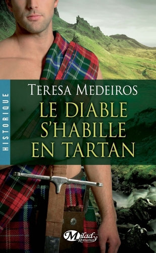  Le diable s'habille en tartan de Teresa Medeiros