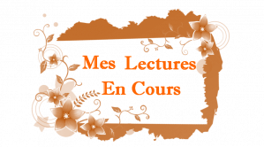 Mes lectures en cours