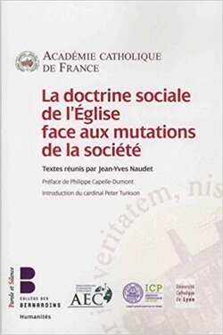LA DOCTRINE SOCIALE DE L'EGLISE FACE AUX MUTATIONS DE LA SOCIETE
