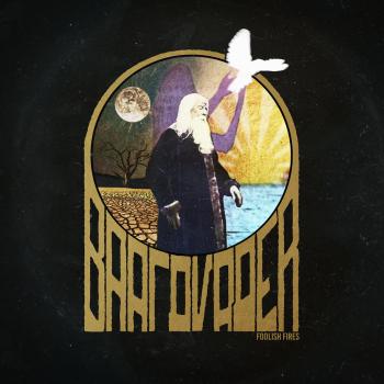 BAARDVADER – Foolish Fires