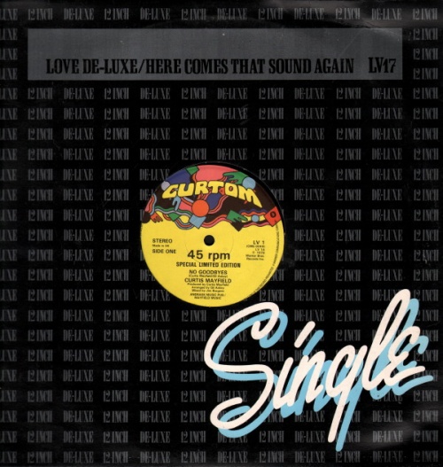 1978 : Single SP 7 Inch et Maxi 12 Inch Curtom Records LV 1 [ UK ] 