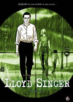 Lloyd Singer tome 1